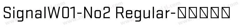SignalW01-No2 Regular字体转换